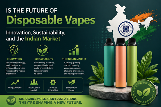 The Future of Disposable Vapes Innovation, Sustainability, and the Indian Market