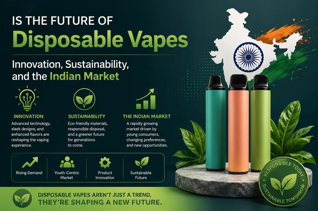 The Future of Disposable Vapes Innovation, Sustainability, and the Indian Market